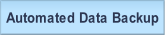 Automated Data Backup.